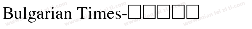 Bulgarian Times字体转换